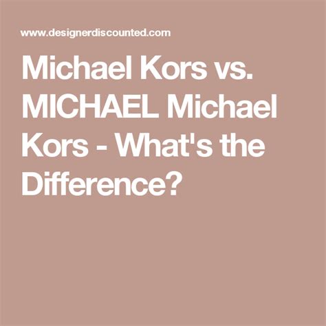 difference between michael kors and michael kors collection